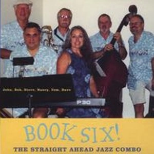 STRAIGHT AHEAD JAZZ COMBO / BOOK SIX!