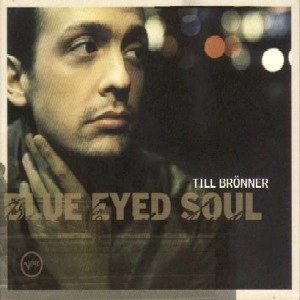 TILL BRONNER / ティル・ブレナー / BLUE EYED SOUL(LP)