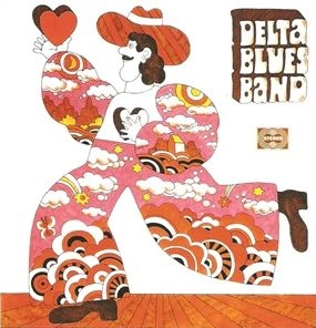 DELTA BLUES BAND / デルタ・ブルース・バンド / DELTA BLUES BAND