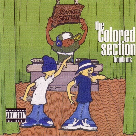 COLORED SECTION / BOMB MC