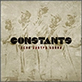 CONSTANTS / IF TOMORROW THE WAR