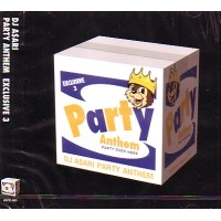 DJ ASARI / ＰＡＲＴＹ　ＡＮＴＨＥＭEXCLUSIVE 3