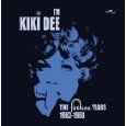 KIKI DEE / キキ・ディー / アイム・キキー・ディー～ザ・フォンタナ・