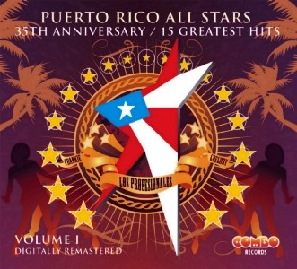 PUERTO RICO ALL STARS / プエルト・リコ・オール・スターズ / 35TH ANNIVERSARY 15 GREATEST HITS VOL. 1