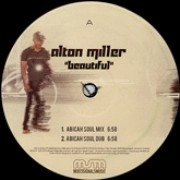 ALTON MILLER / アルトン・ミラー / BEAUTIFUL REMIXES