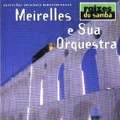 JT MEIRELLES / JT メイレリス / RAIZES DO SAMBA