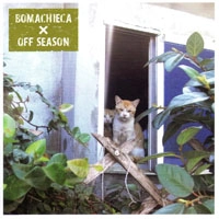 bomachieca / off season / ｂｏｍａｃｈｉｅｃａ／ｏｆｆ　ｓｅａｓｏ