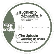 GRIDLOK & ELHORNET / HOLLYWOOD(BLOKHE4D REMIX)/WATCHING US(UPBE