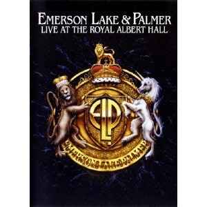 EMERSON, LAKE & PALMER / エマーソン・レイク&パーマー / ライヴ・アット・ザ・ロイヤル・アルバート・ホール