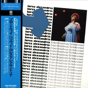 LOREZ ALEXANDRIA / ロレツ・アレキサンドリア / フロム・ブロードウェイ・トゥ・ハリウッド