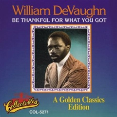 WILLIAM DEVAUGHN / ウィリアム・ディボーン / ビ-サンクスフルフオ-ワツトユ-ゴ-