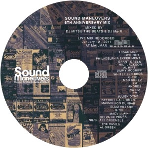 SOUND MANEUVERS (DJ MITSU THE BEATS & MU-R) / ＳＯＵＮＤMANEUVERS 6TH ANNIVERSARY MIX