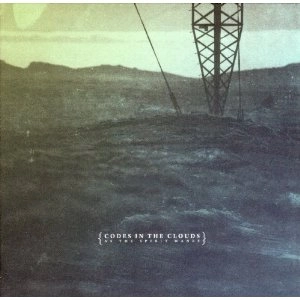 CODES IN THE CLOUDS / AS THE SPIRIT WANES