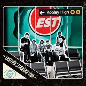 KOOLEY HIGH / EASTERN STANDARD TIME