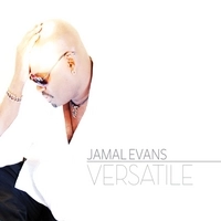 JAMAL EVANS / ジャマル・エヴァンス / VERSATILE