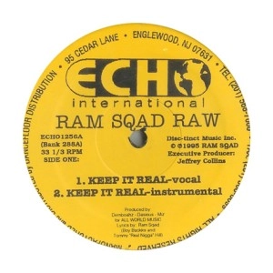 RAM SQAD RAW / KEEP IT REAL