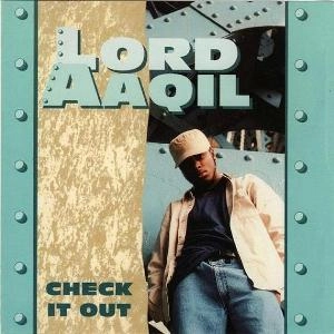 LORD AAQIL / CHECK IT OUT