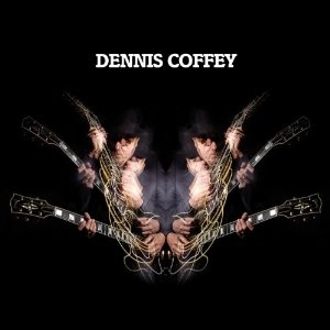 DENNIS COFFEY / デニス・コフィー / デニスコフイ-