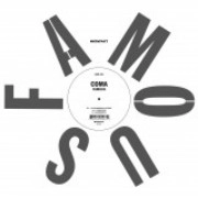 COMA / FAMOUS EP