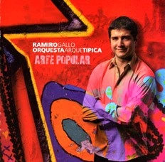 RAMIRO GALLO / ラミロ・ガジョ / ARTE POPULAR