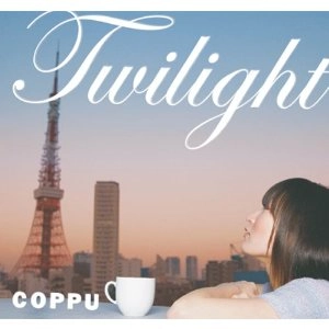 COPPU / Ｔｗｉｌｉｇｈｔ