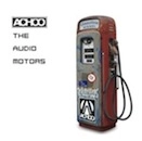ACHOO / ＴＨＥ　ＡＵＤＩＯ　ＭＯＴＯＲＳ
