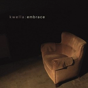 KWELLA / EMBRACE