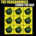 REAGANOMICS / LOWER THE BAR