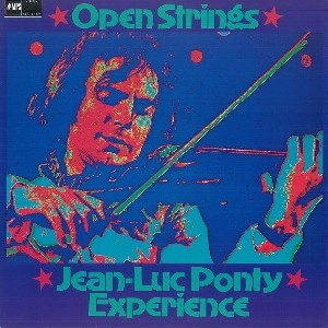 JEAN-LUC PONTY / ジャン-リュック・ポンティ / OPEN STRINGS