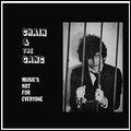 CHAIN & THE GANG / MUSIC'S NOT FOR EVERYONE