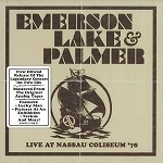 EMERSON, LAKE & PALMER / エマーソン・レイク&パーマー / LIVE AT NASSAU COLISEUM 78
