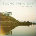 YOUNG THE GIANT / ヤング・ザ・ジャイアント / APARTMENT