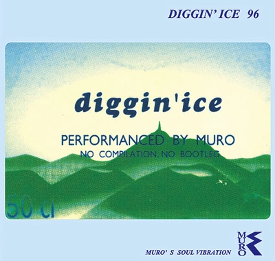 DJ MURO / DJムロ / DIGGIN’ICE 96