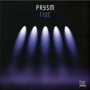PRYSM / Five