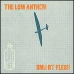 LOW ANTHEM / SMART FLESH 180 GRAM VINYL+ BONUS CD