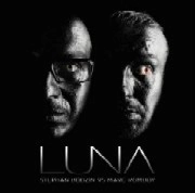 STEPHAN BODZIN VS. MARC ROMBOY / LUNA