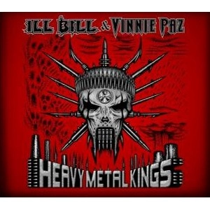 ILL BILL & VINNIE PAZ (JEDI MIND TRICKS) / HEAVY METAL KINGS