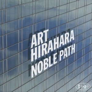 ART HIRAHARA / アート・ヒラハラ / NOBLE PATH