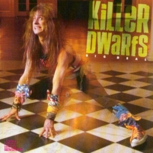 KILLER DWARFS / キラー・ドワーフス / ビッグ･ディール