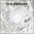 THURSDAY / サーズデイ / ノー・デヴォルーション