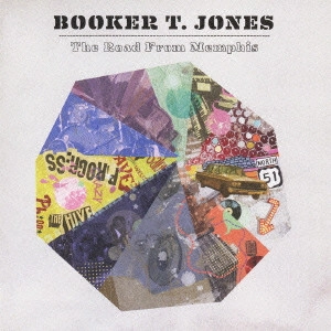 BOOKER T. (JONES) / ブッカー・T. / ザ・ロード・フロム・メンフィス / THE ROAD FROM MEMPHIS