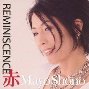 MAYO SHONO / 庄野真代 / REMINISCENCE