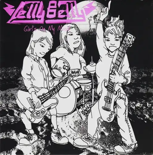 JELLY BELLY / ジェリー・ベリー / GIRL'S ON MY MIND