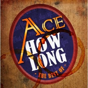ACE / エース / HOW LONG…THE BEST OF ACE