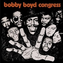 BOBBY BOYD / ボビー・ボイド / BOBBY BOYD CONGRESS