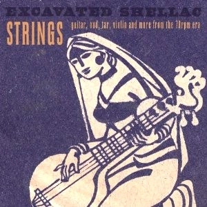 V.A.(EXCAVATED SHELLAC) / EXCAVATED SHELLAC:STRINGS