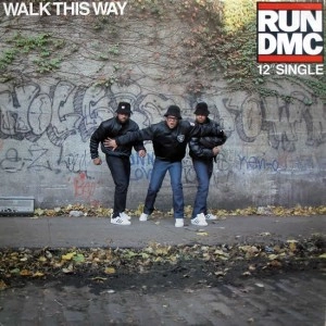 RUN DMC / WALK THIS WAY