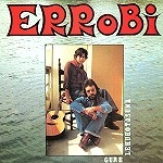 ERROBI / エロビ / GURE LEKUKOTASUNA