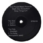 BLACK JAZZ CONSORTIUM / ブラック・ジャズ・コンソーティアム / DEEP THINGS E.P.