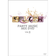 V.A. (SPLASH - PARTY MUSIC MIX DVD) / ＳＰＬＡＳＨ　ＰＡＲＴＹ　MUSIC MIX DVD2